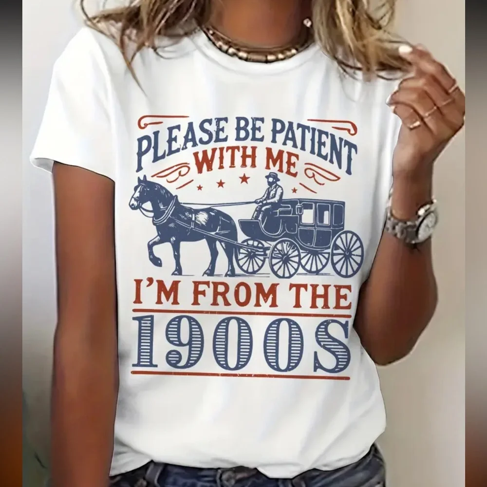 Please Be Patient Withe Me I’m From The 1900’s Tee 🫶 - Picture 1 of 10